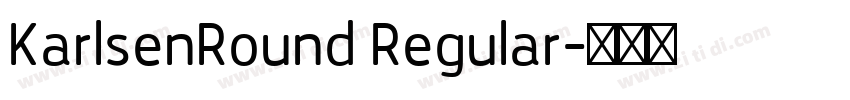 KarlsenRound Regular字体转换